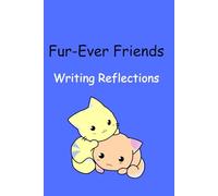 Fur-Ever Friends:: A Lined Journal for Cat Lovers