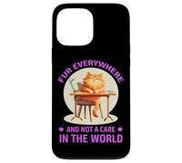 FUR EVERYWHERE AND NOT A CARE IN THE WORLD Custodia per iPhone 13 Pro Max