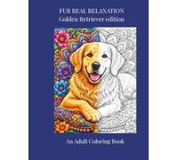 FUR REAL RELAXATION: Golden Retriever edition
