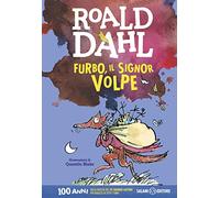 Furbo, il signor Volpe