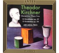 FURCHTEGOTT KIRCHNER Piano Trios (CD)