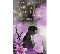 Furchtlos - Lily und Jake: Young Adult Romance: 2