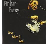 Furey, Finbar - Once When I Was