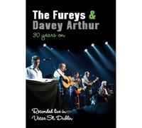 Fureys & Davey Arthur - The Fureys & Arthur Davey - 30 Years On [DVD]
