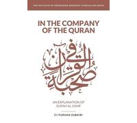 Furhan Zubairi In the Company of the Quran - an Explanation of S$ (Tascabile)