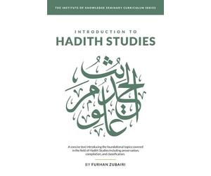 Furhan Zubairi Introduction to Ḥadīth Studies (Tascabile)