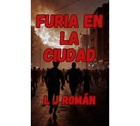 Furia en la ciudad
