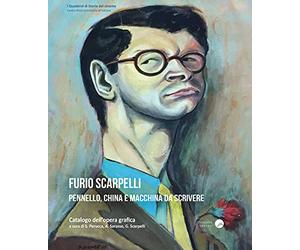 Furio Scarpelli. Pennello, china e macchina da scrivere