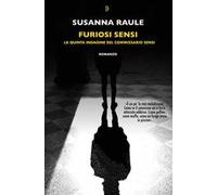 Furiosi sensi. La quinta indagine del commissario Sensi