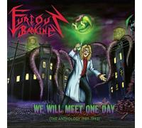 Furious Barking - We Will Meet One Day (The Anthology 1989-1993)