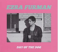 Furman Ezra - Day Of The Dog