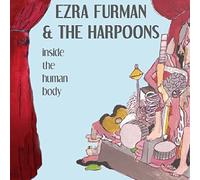 Furman, Ezra & The Harpoons - Inside The Human Body