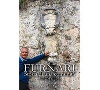 Furnari. Storia di una comunità dal 1204 al 1978