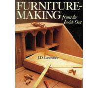 Furniture-Making from the Inside Out