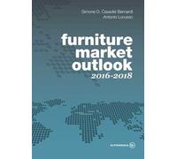 Furniture market outlook. 2016-2018. Ediz. italiana e inglese