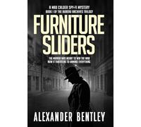 Furniture Sliders: A Max Calder Spy-Fi Mystery: 1