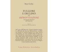 Furore e declino dell'improvvisazione. Nel concerto pianistico de