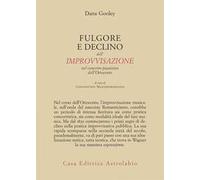 Furore e declino dell'improvvisazione. Nel concerto pianistico dell’Ottocento