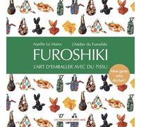 Furoshiki: L'art d'emballer avec du tissu