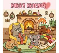 Furry Friends: A Cozy and Encouraging Coloring Book with Animal Pals: Relaxing Animal Coloring Pages to Encourage, Inspire, and Brighten Your Day