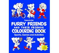 Furry Friends and Their Friends: Sports, Games and Activities