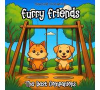 Furry Friends: The Best Companions