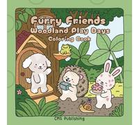 Furry Friends - Woodland Play Days: A Bold & Easy Summertime Adventure Coloring Book
