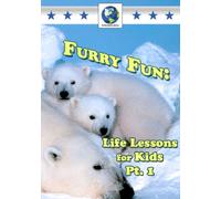 Furry Fun: Life Lessons for Kids Part 1