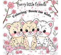 Furry Little Friends: Coloring Book for kids