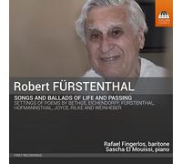 Furstenthal Robert - Songs And Ballads Of Love And Passing