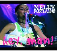 Furtado,Nelly - Hey,Man!