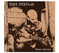 Furtado Tony - These Chains