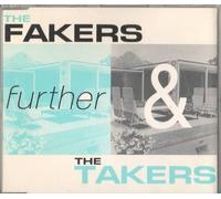FURTHER - FAKERS AND THE TAKERS -3T