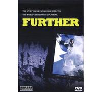 FURTHER - The Sport's Most Progressive Athletes. The World's Most Insane Locations.