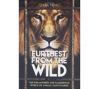 Furthest From the Wild
