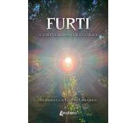 Furti. Certi giorni di luglio
