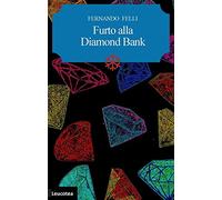 Furto alla Diamond Bank