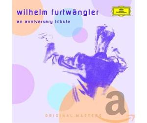 Furtwängler,Wilhelm - An Anniversary Tribute
