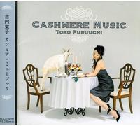 Furuuchi, Toko - Cashmere Music