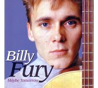 Fury Billy - Maybe Tomorrow