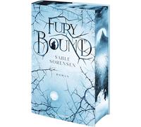 Fury Bound: Roman - Bonded for life. Bonded for love. Bonded for eternity - Die mit Spannung erwartete Fortsetzung des Romantasy-Erfolgs DIRE BOUND