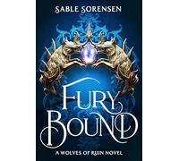Fury Bound: The highly anticipated sequel to the hottest BookTok romantasy sensation of the year, Dire Bound: 2