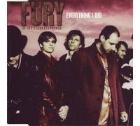 Fury in the Slaughterhouse - Everything I Did