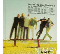 Fury In The Slaughterhouse - Nimby