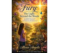 Fury -: The Light Beyond the Woods