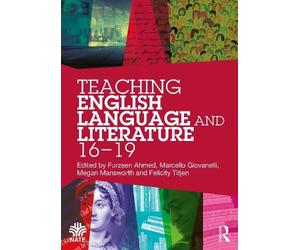 Furzeen Ahmed Teaching English Language and Literature 16-19 (Tascabile)