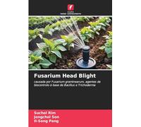 Fusarium Head Blight: causada por Fusarium graminearum, agentes de biocontrolo à base de Bacillus e Trichoderma