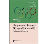 Fusheng Leng Xi Hungarian Mathematical Olympiad (1964-1997): Problem (Tascabile)