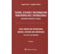 Fusioni, scissioni e trasformazioni transfrontaliere e internazionali. Dis...