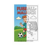Fußball Malbuch: Ausmalspaß für kleine Kicker